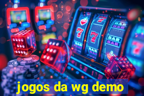 jogos da wg demo